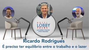 Ricardo Rodrigues - hotel lobby talks - interna