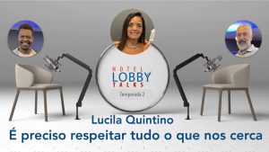 Lucila Quintino - hotel lobby talks